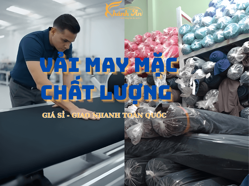Giải Pháp Vải May Mặc Toàn Diện Từ Khánh An