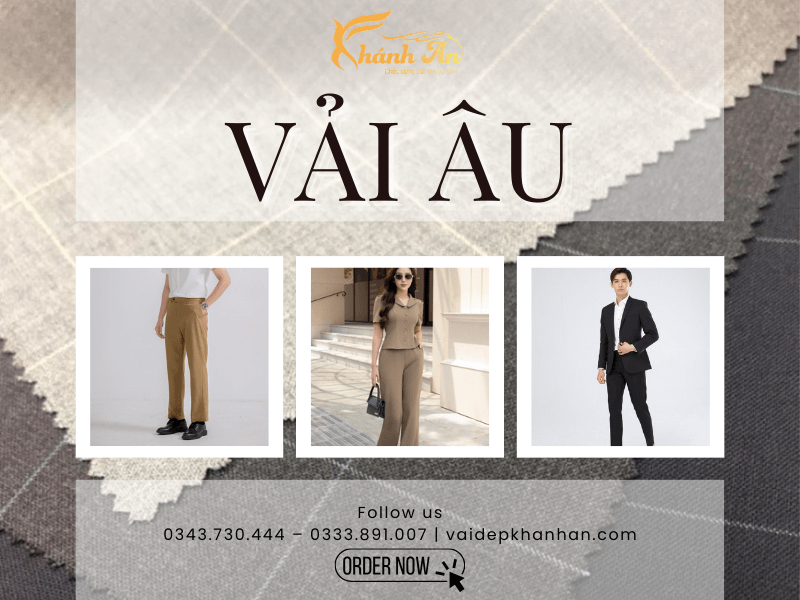 Vải Âu Là Gì? Các Loại Vải Âu Phổ Biến Hiện Nay